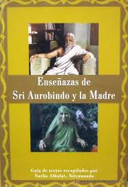 Sri Aurobindo y la Madre